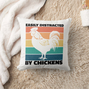 Easily Distracted By Chickens Cool Rooster Lovers Throw Pillow