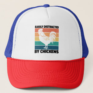 Easily Distracted By Chickens Cool Rooster Lovers Trucker Hat