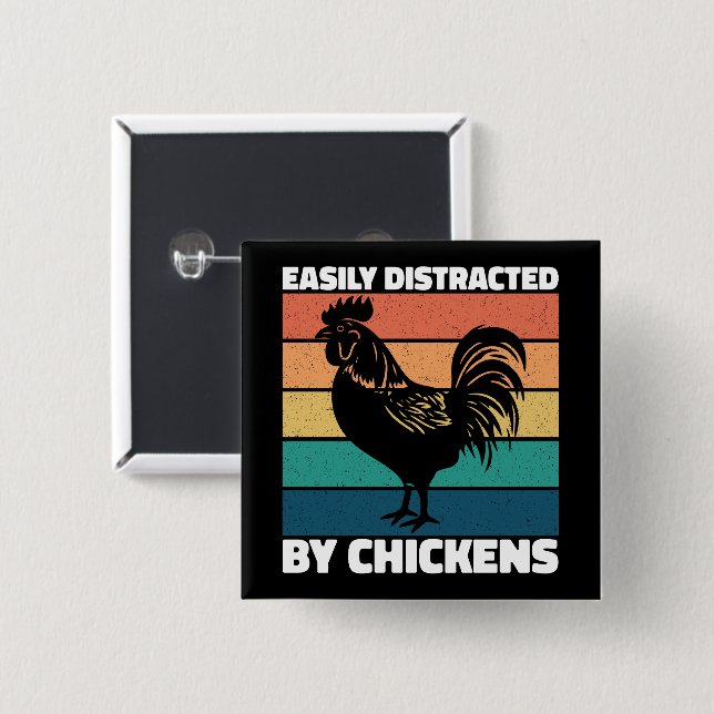 Easily Distracted By Chickens Farming Lovers Funny Button (Front & Back)