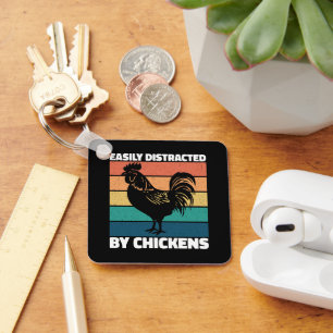 Easily Distracted By Chickens Farming Lovers Funny Keychain