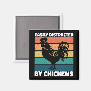 Easily Distracted By Chickens Farming Lovers Funny Magnet