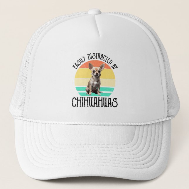 Easily Distracted By Chihuahuas Trucker Hat (Front)