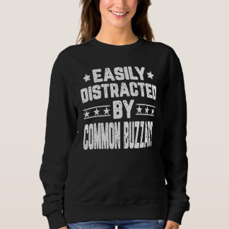 Easily Distracted By Common Buzzard  Bird Sweatshirt