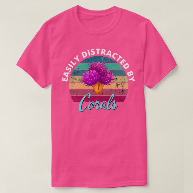 Easily Distracted By Corals Salt Water Aquarium Co T-Shirt (Design Front)