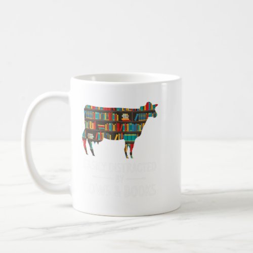 Easily Distracted By Cows Amp Books Lover Gift Hei Coffee Mug