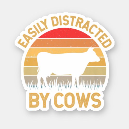 Easily Distracted By Cows Farming Fan Perfect des Sticker