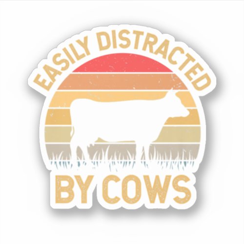 Easily Distracted By Cows Farming Fan Perfect des Sticker