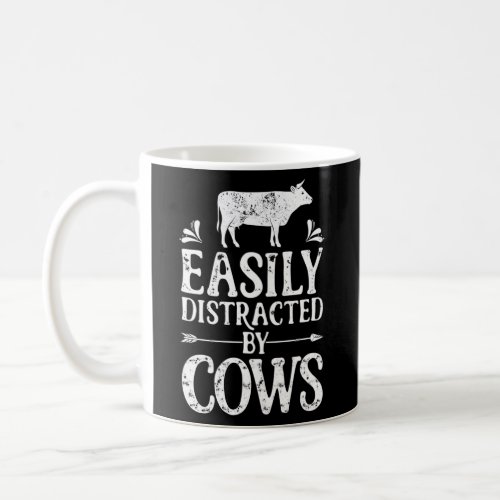 Easily Distracted By Cows Funny Cow Farmer Women M Coffee Mug