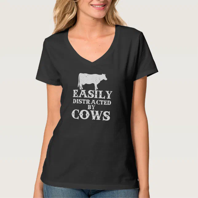 Easily Distracted By Cows T Shirt Zazzle 