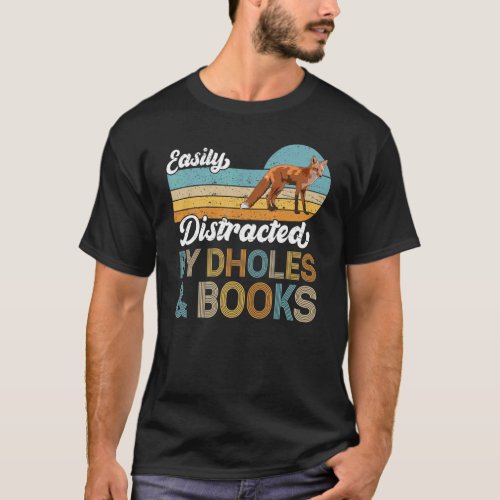 Easily Distracted By Dholes  Books Retro Wild Dog T_Shirt