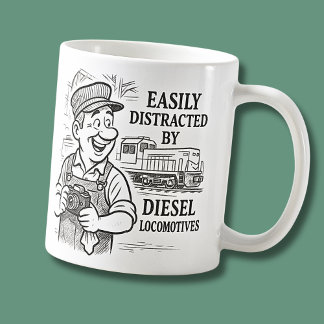 Easily Distracted By Diesel Locomotives Trains Coffee Mug