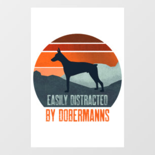 Easily Distracted By Dobermanns Dog Walking Window Cling
