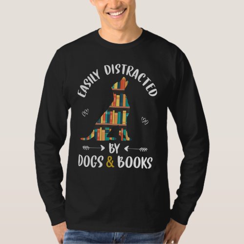 Easily Distracted By Dog And Books  Reading  Girls T_Shirt