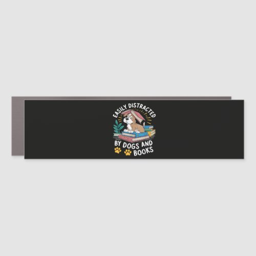 Easily Distracted by Dogs and Books Funny Pets Car Magnet