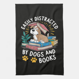 Easily Distracted by Dogs and Books Funny Pets Kitchen Towel