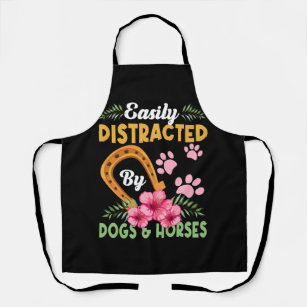 Easily Distracted By Dogs And Horses Flower Farm A Apron