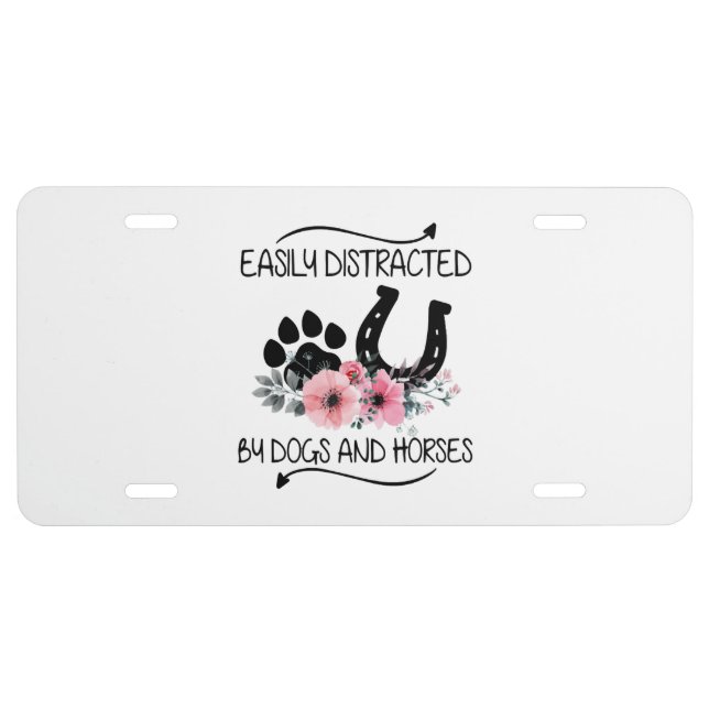 Easily Distracted By Dogs And Horses Flower License Plate (Front)
