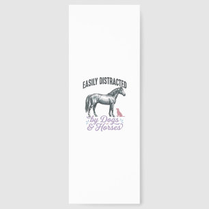 Easily Distracted by Dogs and Horses Shirt Design_ Bookmarks
