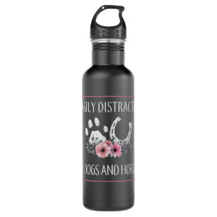 Easily Distracted By Dogs And Horses  Stainless Steel Water Bottle