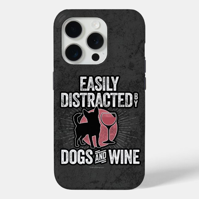 Easily Distracted by Dogs and Wine Case-Mate iPhon Case-Mate iPhone Case (Back)