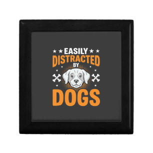 Easily Distracted By Dogs Gift Box