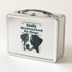 Easily Distracted By Dogs  Metal Lunch Box