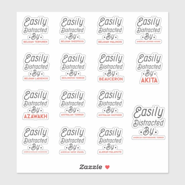 Easily Distracted by Dogs, Pack Of  Sticker (Sheet)