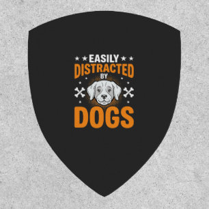 Easily Distracted By Dogs Patch