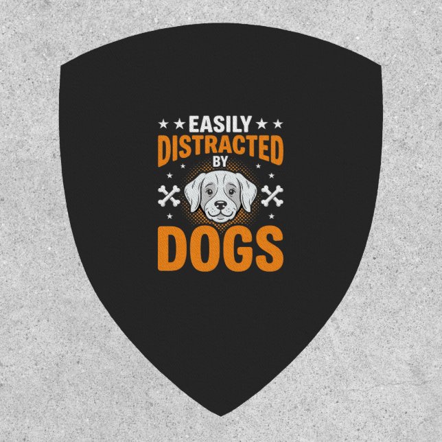 Easily Distracted By Dogs Patch (Front)