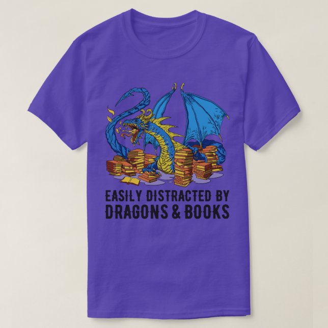 Easily Distracted By Dragons And Books III T-Shirt (Design Front)
