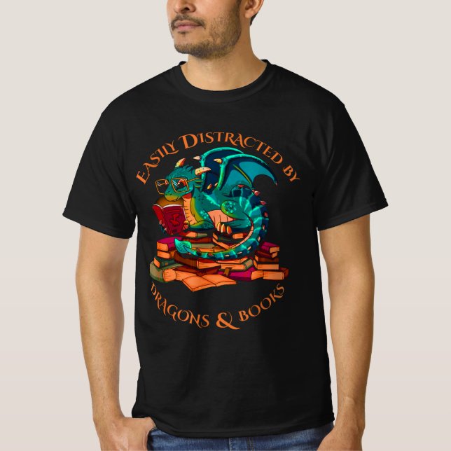 Easily Distracted By Dragons And Books T-Shirt (Front)