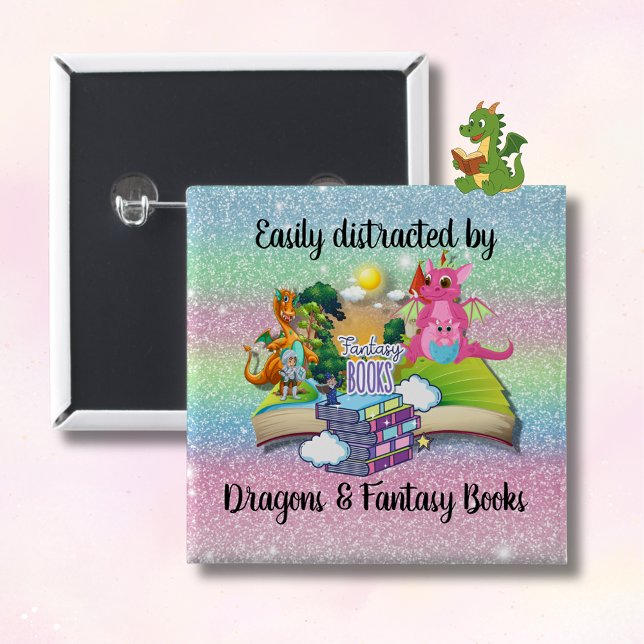 Easily Distracted by Dragons and Fantasy Books   Button (Easily distracted by Dragons and Fantasy Books pin with reading dragon
)