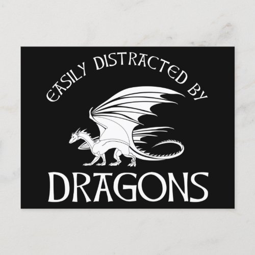 Easily Distracted By Dragons Postcard