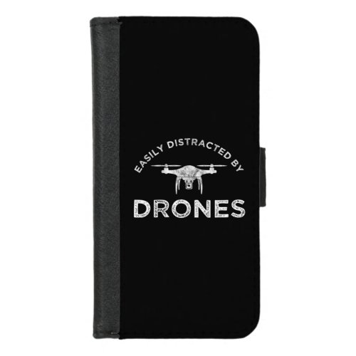 Easily Distracted By Drones iPhone 87 Wallet Case