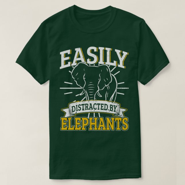 Easily Distracted By Elephants  T-Shirt (Design Front)