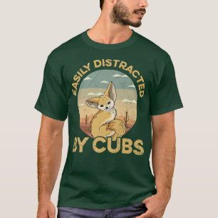 Easily Distracted By Fennec Foes Quote For A Fenne T-Shirt