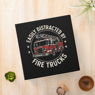 Easily Distracted By Fire Trucks 3 Ring Binder