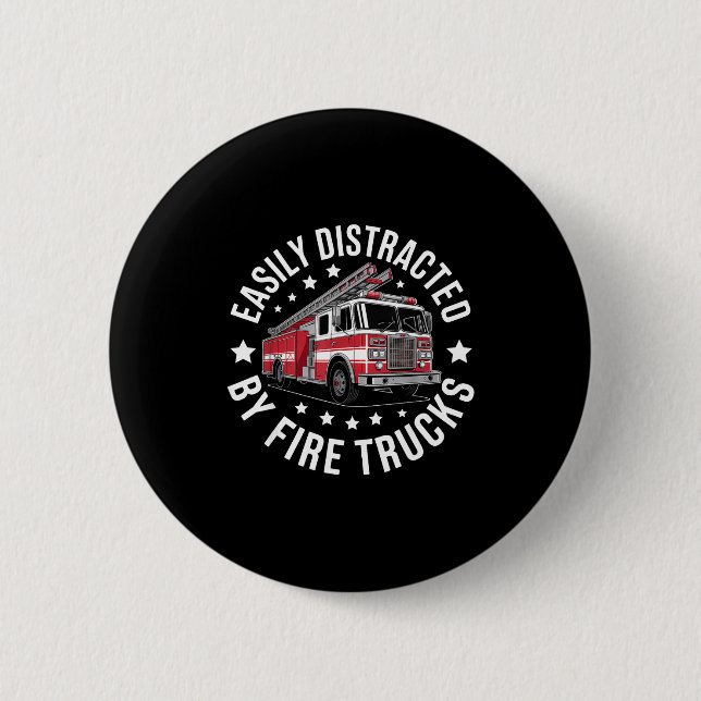 Easily Distracted By Fire Trucks Design  Button (Front)