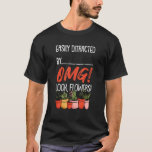Easily Distracted By Flowers Mothers Day Plant Gar T-Shirt<br><div class="desc">Easily Distracted By Flowers Mothers Day Plant Gardener</div>