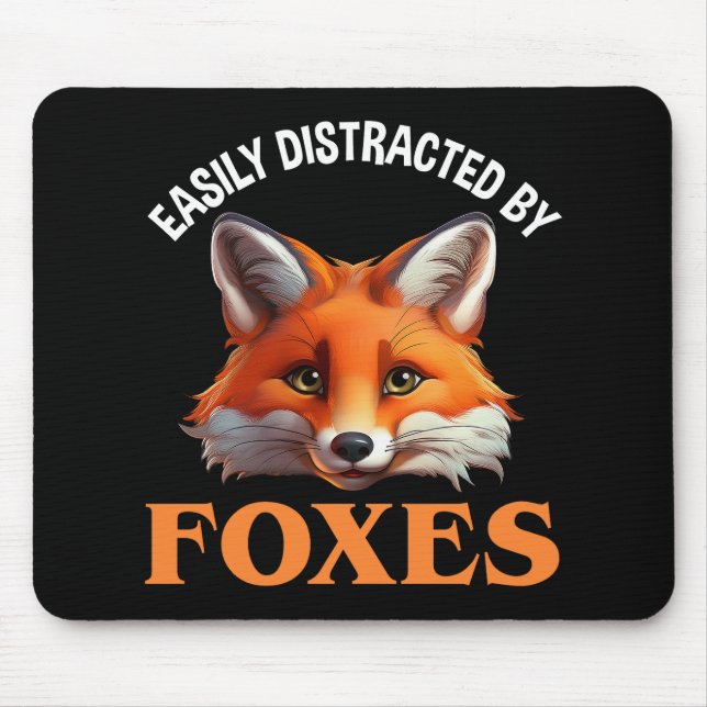 Easily Distracted By Foxes Mouse Pad (Front)