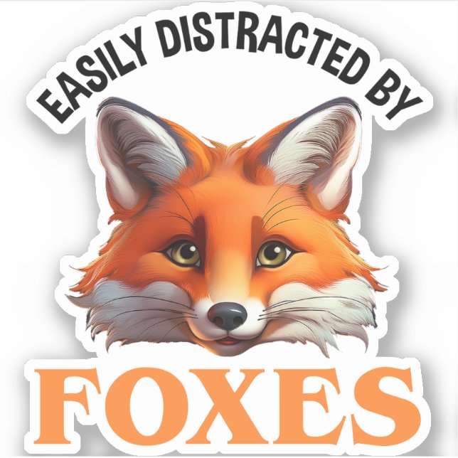 Easily Distracted By Foxes Sticker (Front)