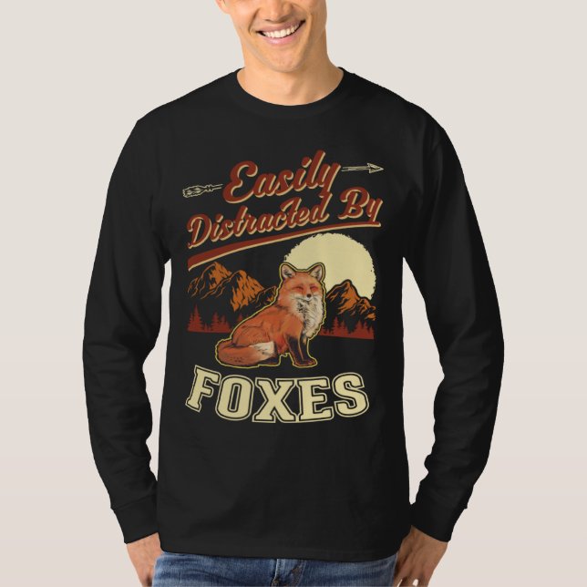 Easily distracted by Foxes T-Shirt (Front)