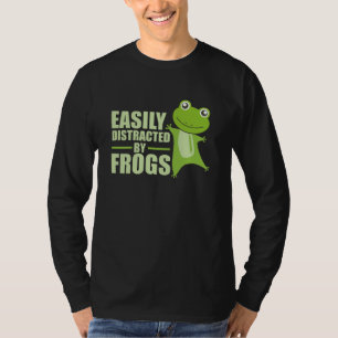 Easily Distracted By Frogs Funny Animal Frogs T-Shirt
