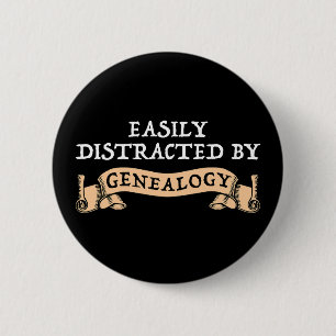 Easily Distracted By Genealogy Button