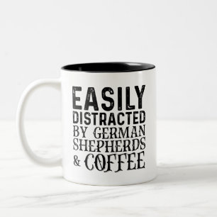 Easily Distracted By German Shepherds And Coffee Two-Tone Coffee Mug