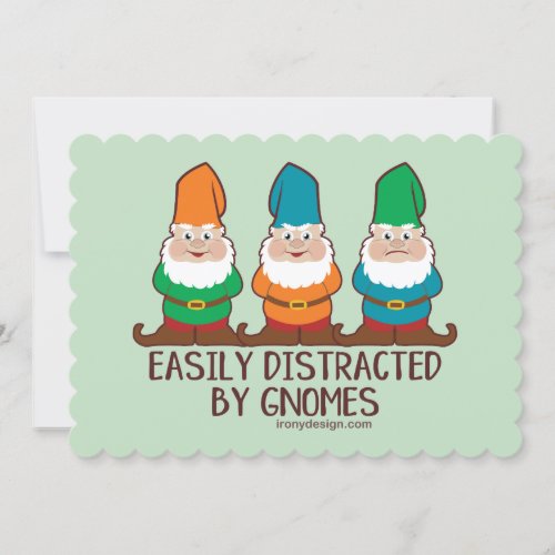 Easily Distracted by Gnomes