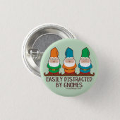 Easily Distracted by Gnomes Button (Front & Back)