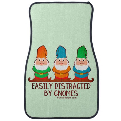 Easily Distracted by Gnomes Car Floor Mat