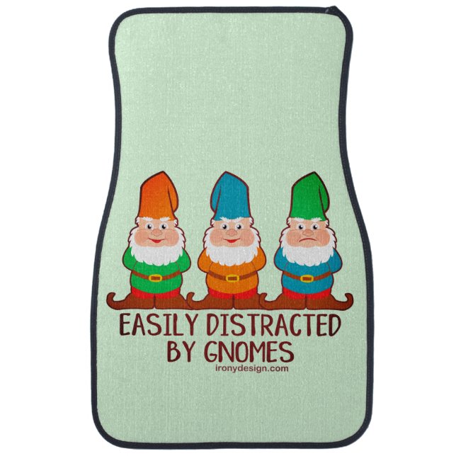 Easily Distracted by Gnomes Car Floor Mat (Front)