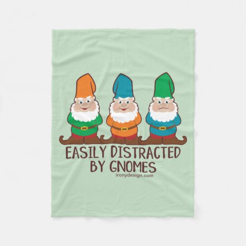 Easily Distracted by Gnomes Fleece Blanket